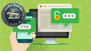 आता OTP विना व्यवहार, फसवणूक रोखण्यासाठी RBI चा रामबाण उपाय, ऑनलाईन फसवणुकीला आळा